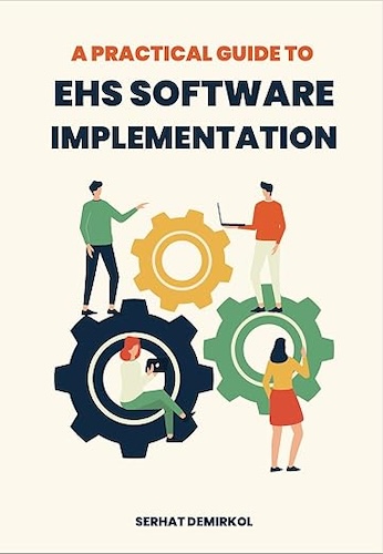 A Practical Guide to EHS Software Implementation