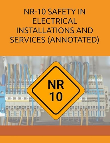 NR10 Safety in Electrical Installations and Services